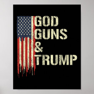 Affiche God Guns Et Trump I 2e Amendement Trump Drapeau
