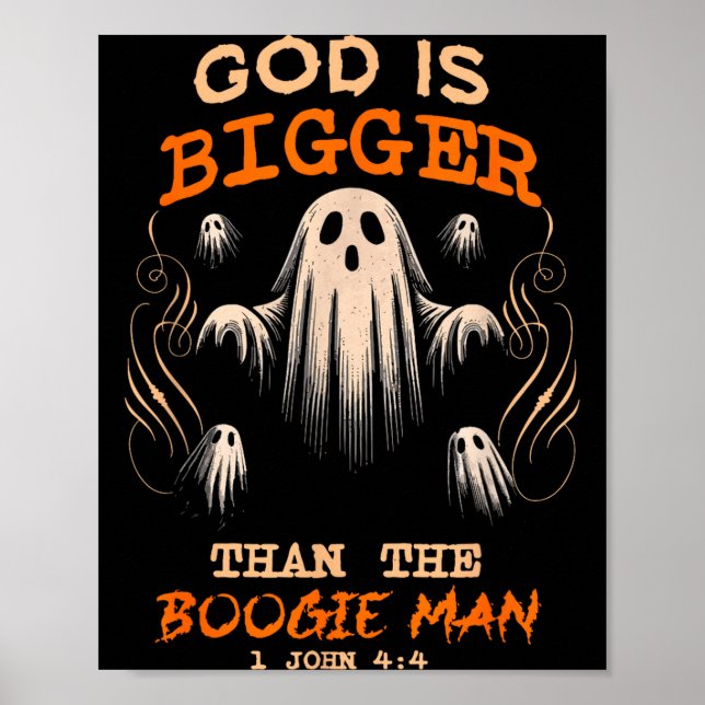 Affiche God Is Bigger Soky Season Christian Funny Hallowee (Devant)