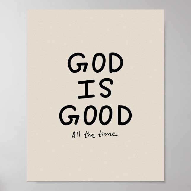 Affiche God is good all the time (Devant)
