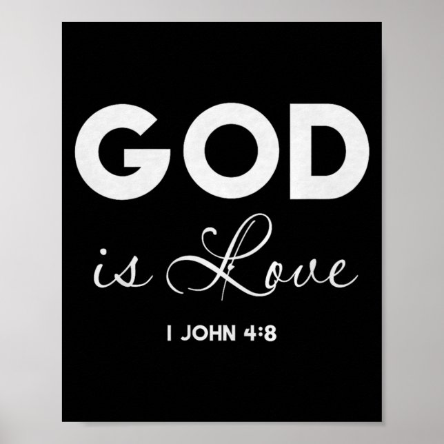 Affiche God Is Love 1 John 4_8 Bible Verse Christian Scrip (Devant)