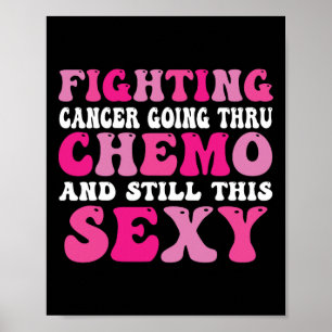 Affiche Gogo Thru Chemo Inspirationnel Cancer du Sein Cons