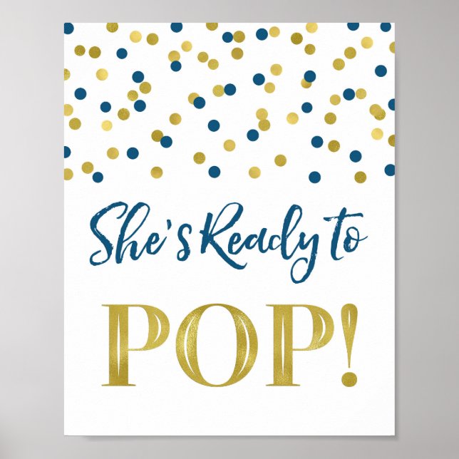 Affiche Gold Navy Blue Confetti Elle est prête à pop (Devant)