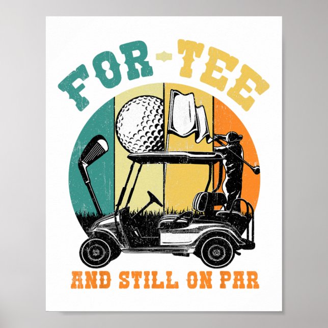 Affiche Golf 40e Anniversaire Fourty Toujours Sur Par Funn (Devant)
