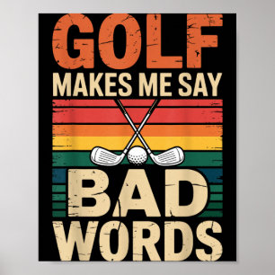 Affiche Golf Rétro Drôle Me Fait Dire Des Gros Mots Humour
