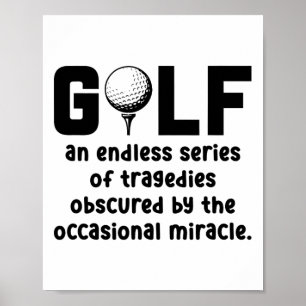 Affiche Golf Une Série Infini De Tragédies Golf Golf P