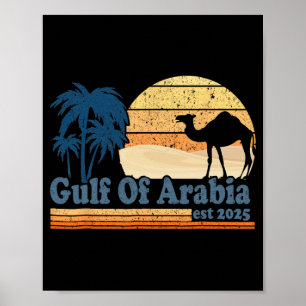 Affiche Golfe D'Arabie Est 2025 Trump Arabian Gulf Funny P