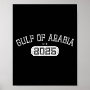 Affiche Golfe d'Arabie Est 2025 Trump Golfe Arabique Drôle