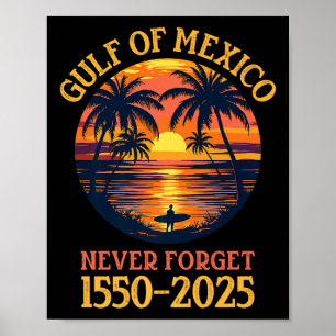 Affiche Golfe De L'Usa Drôle Golfe Du Mexique N'Oubliez Ja