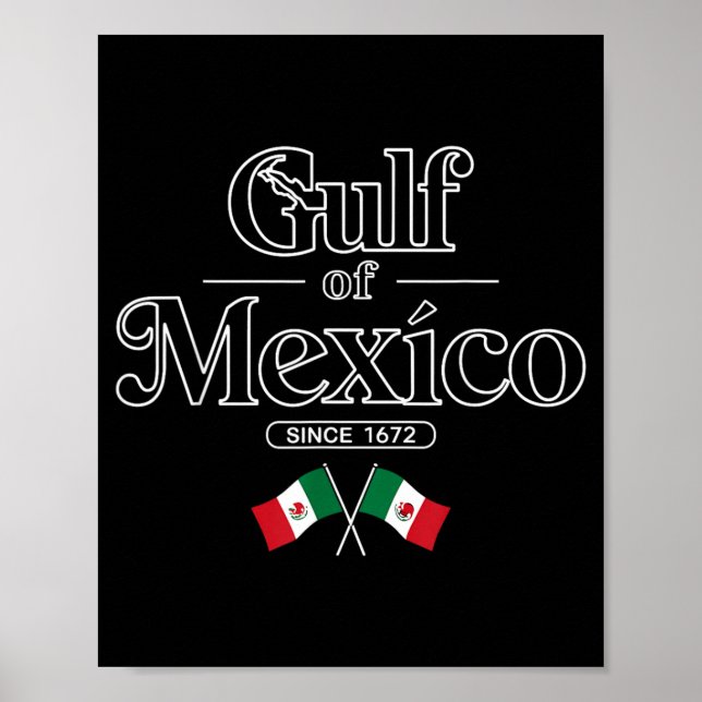 Affiche Golfe du Mexique Depuis 1672 Drapeau du Mexique Me (Devant)