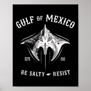 Affiche Golfe Du Mexique Être Salé Et Résiste Tribyl Manta