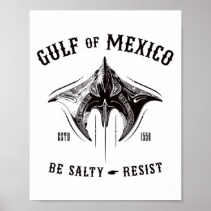 Affiche Golfe Du Mexique Être Salé Et Résiste Tribyl Manta