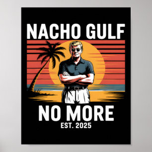 Affiche Golfe Nacho Plus Drôle Vacances Trump 2025 États-U
