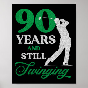 Affiche Golfeur de 90 ans_ Citation de golf Golf 90e