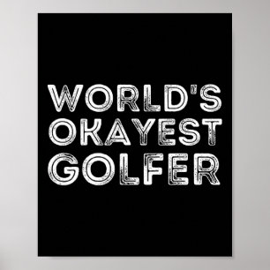 Affiche Golfeur Moyen Du Monde - Amoureux De Golf Et Cadea