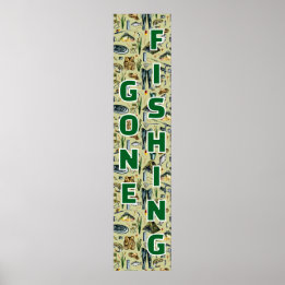 Affiche Gone Fishing Fishing Gear Home Business