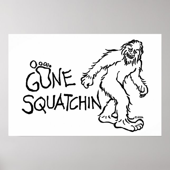 Affiche Gone Squatchin (Devant)