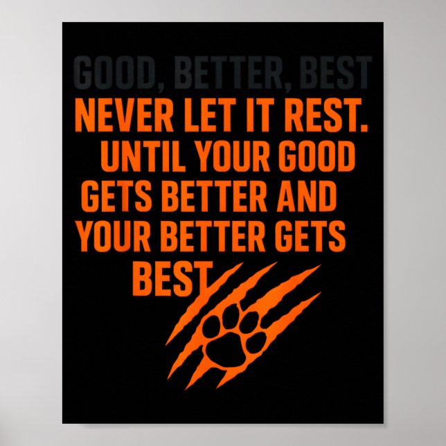 Affiche Good Better Never Let It Rest Motivational Mindset (Devant)