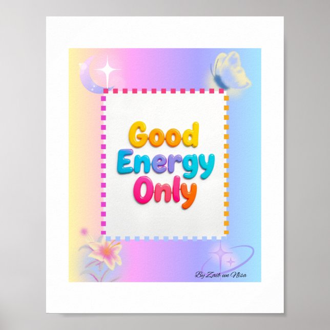 Affiche Good Energy Only – Vibrant Gradient Lettering  (Devant)