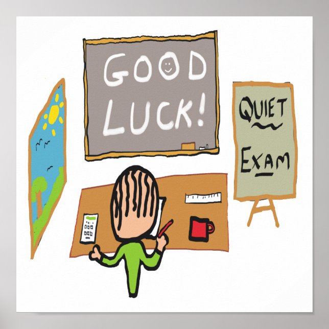 Affiche Good Luck Exams (Devant)