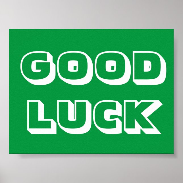 Affiche Good Luck vert et blanc typographie moderne (Devant)