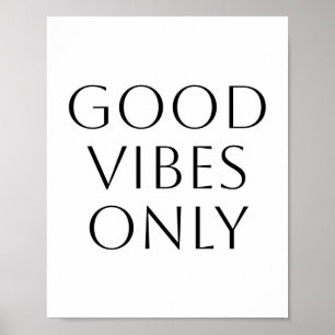 Affiche Good Vibes uniquement