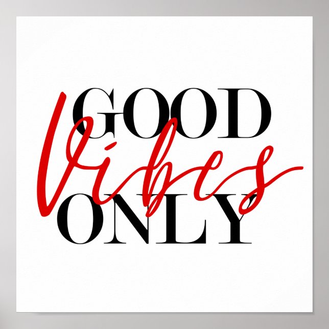 Affiche Good Vibes uniquement Wall Art (Devant)