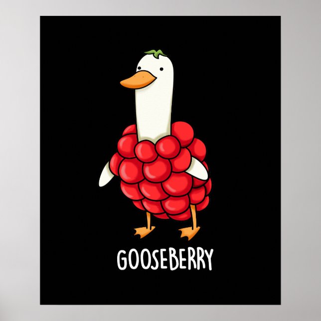 Affiche Gooseberry Funny Berry Pun Dark BG (Devant)