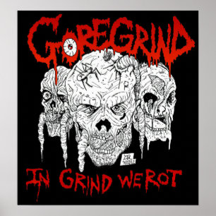 Affiche Goregrind - En Grind Nous Nous Tournons