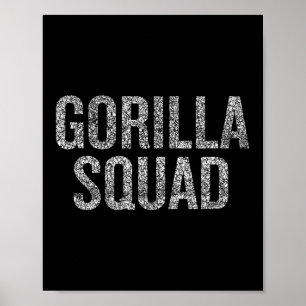 Affiche Gorilla Squad Amusant Amoureux des animaux Humour