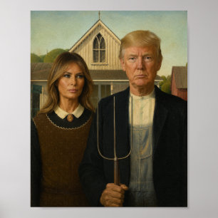 Affiche Gothic américain moderne - Parodie de Trump et Mel