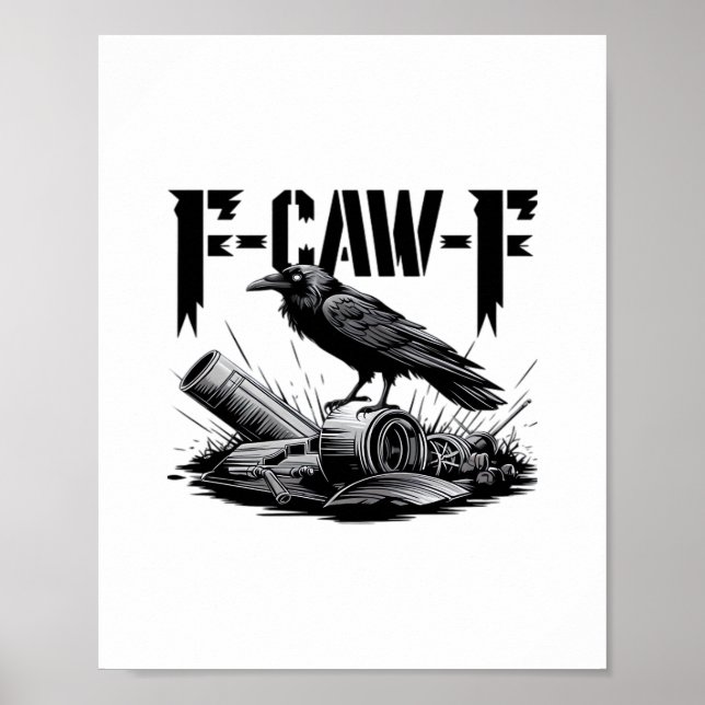 Affiche Gothic Funny F Caw F Crow Aesthetic Casual Look (Devant)