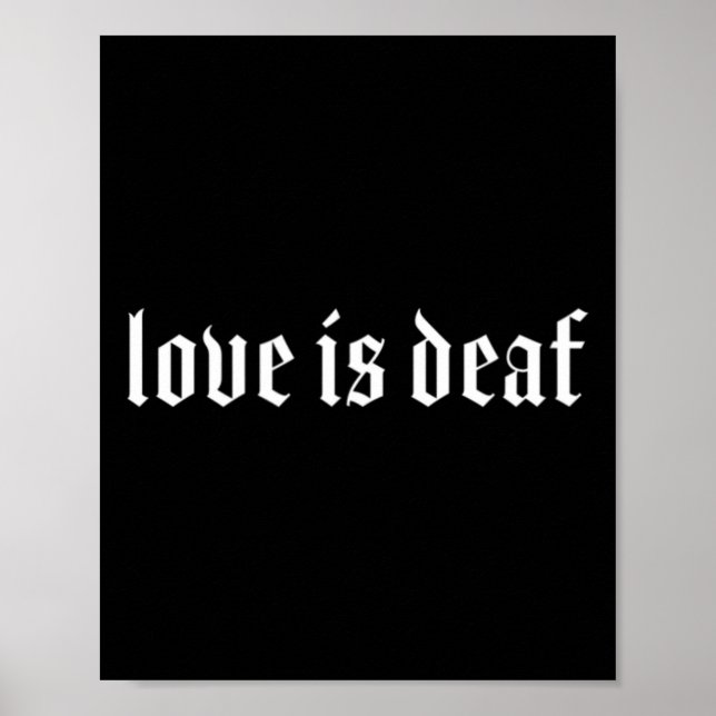 Affiche Gothique Sourd ASL Geste MAIN Sourde Perte d'audit (Devant)