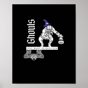 Affiche Gouls Juste Pour S'Amuser Drôle Halloween Gouls Et