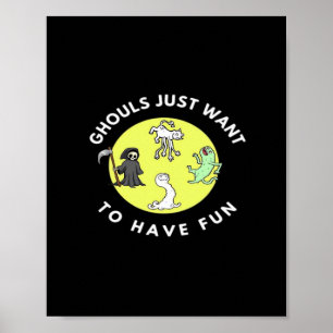 Affiche Gouls Juste Pour S'Amuser Drôle Halloween Phrase G