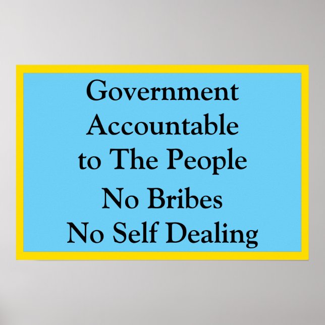 Affiche Government Accountable No Bribes (Devant)
