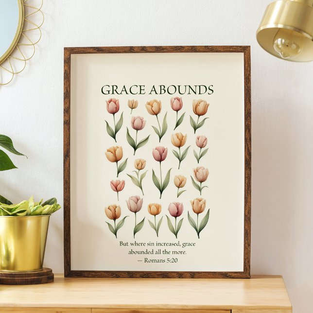 Affiche Grace abounds floral Christian wall art  (Créateur téléchargé)