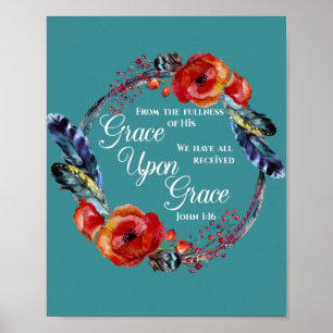 Affiche Grace Sur Grace Jean 1:16 Écriture