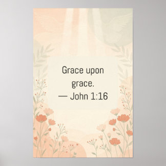 Affiche Grâce sur Grâce Jean 1:16 Wildflower Écriture Pr