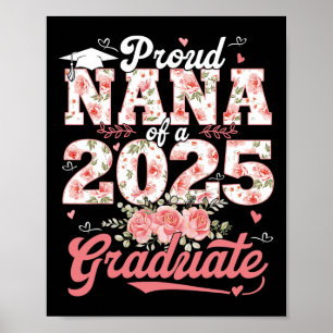 Affiche Graduation 2025 Fière Nana D'Un Plancher Diplômé 2