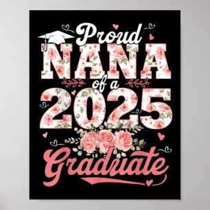 Affiche Graduation 2025 Fière Nana D'Un Plancher Diplômé 2