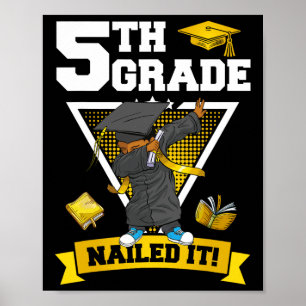 Affiche Graduation Boy 5ème Grade Nail It Cl De 2024