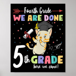 Affiche Graduation Chat 4e année Nous sommes fait 5e année