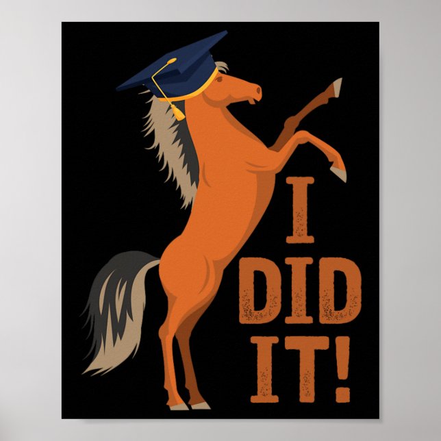 Affiche Graduation Cheval Je L'Ai Fait (Devant)