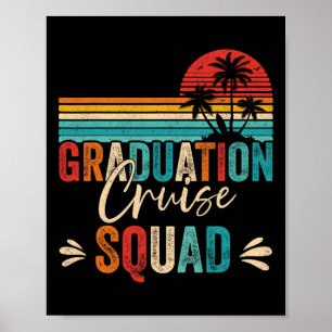 Affiche Graduation Cruise Squad 2025 Funny Cruising Gradua