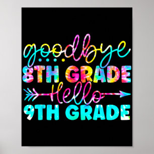 Affiche Graduation de grade Tie Dye 9e année Nous venons