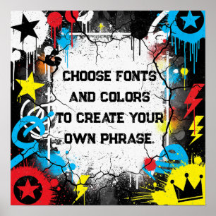 Affiche Graffiti urbain coloré Citation personnalisée