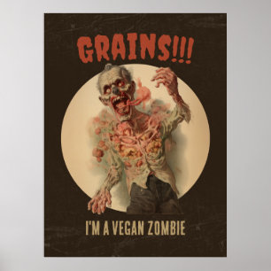 Affiche Grains Je suis un Vegan Zombie Drôle Horreur Vinta