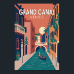 Affiche Grand Canal Venise Travel Art Vintage<br><div class="desc">Grand Canal Venise vectoriel design. Le Grand Canal est un canal à Venise,  Italie. Il forme l'un des principaux couloirs de circulation nautique de la ville.</div>