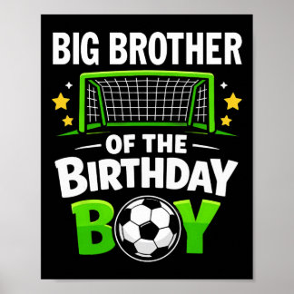 Affiche Grand Frère Du Garçon D'anniversaire Foot Ll Famil