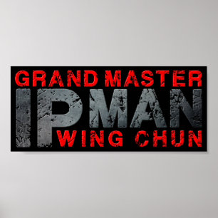 Affiche Grand Maître "Ip Man" Wing Chun